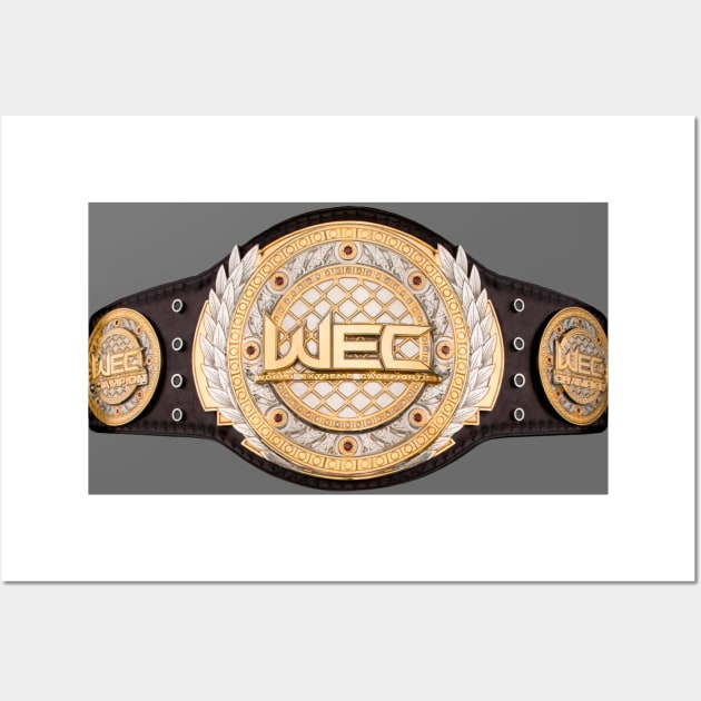 WEC Champion Belt Wall Art by FightIsRight